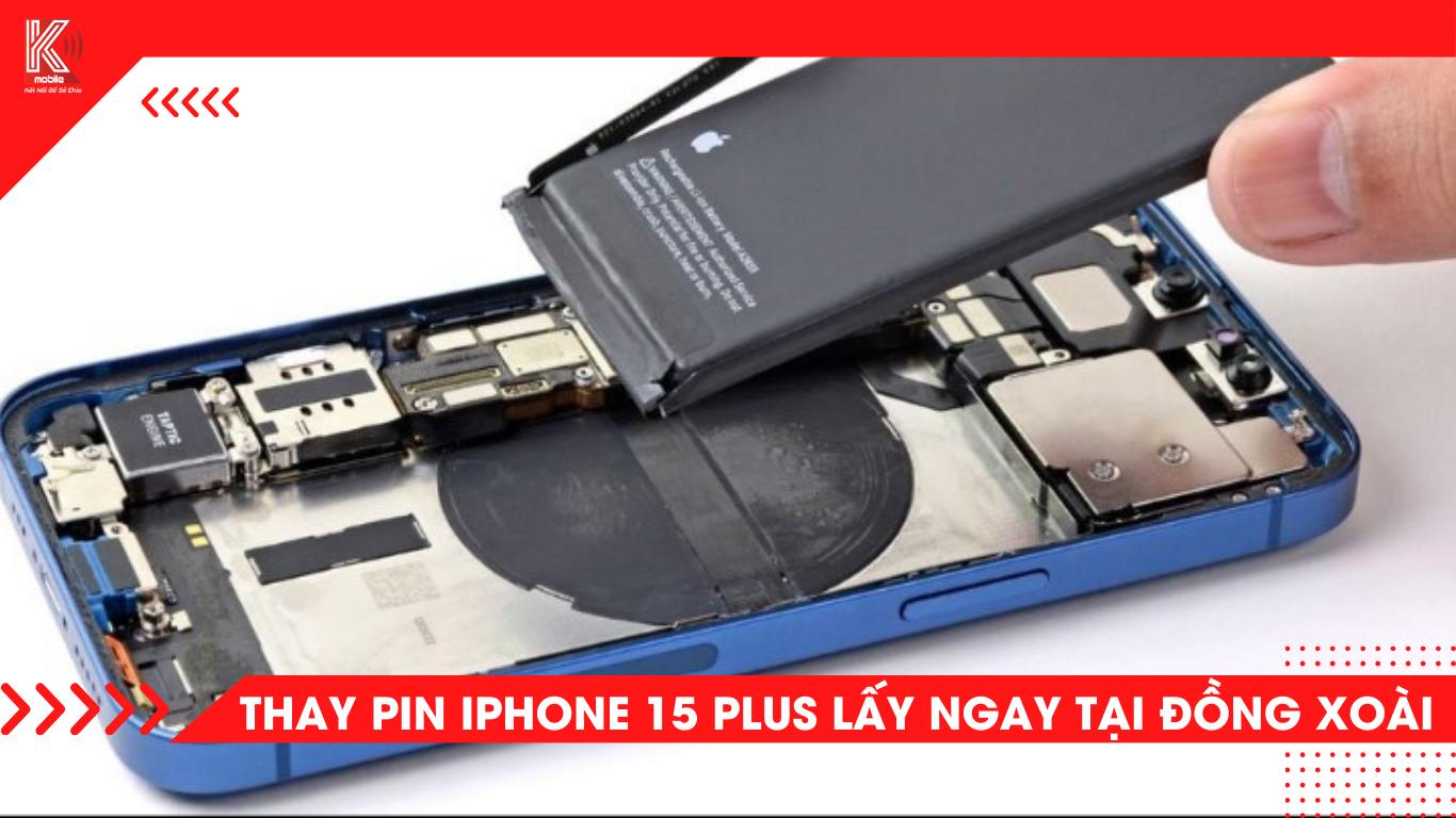 Thay pin iPhone 15 Plus tại Đồng Xoài – Lấy liền, chính hãng tại Kmobile Bình Phước