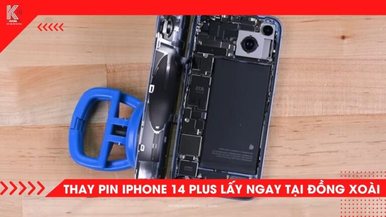 Thay pin iPhone 14 Plus tại Đồng Xoài – Chính hãng, lấy liền tại Kmobile Bình Phước