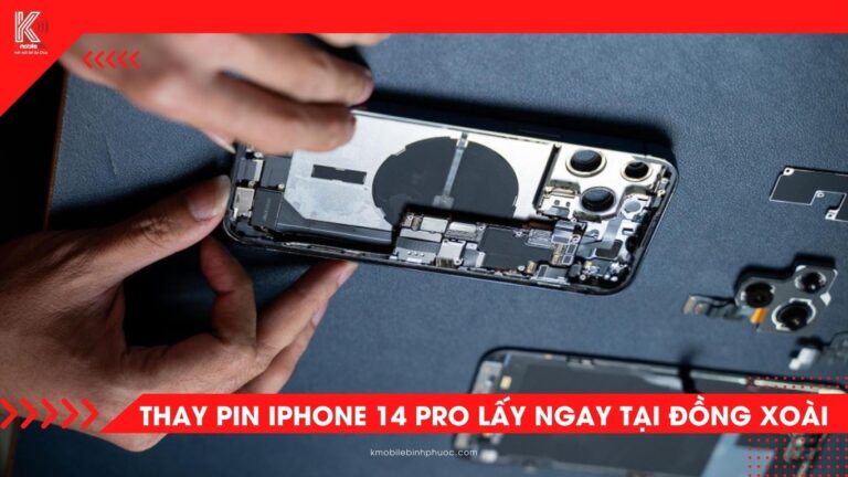 Thay pin iPhone 14 Pro tại Đồng Xoài – Chính hãng, lấy liền tại Kmobile Bình Phước