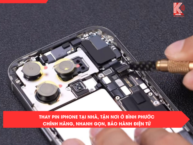 Thay Pin iPhone Tại Nhà, Tận Nơi Ở Bình Phước – Chính Hãng, Nhanh Gọn, Bảo Hành Điện Tử