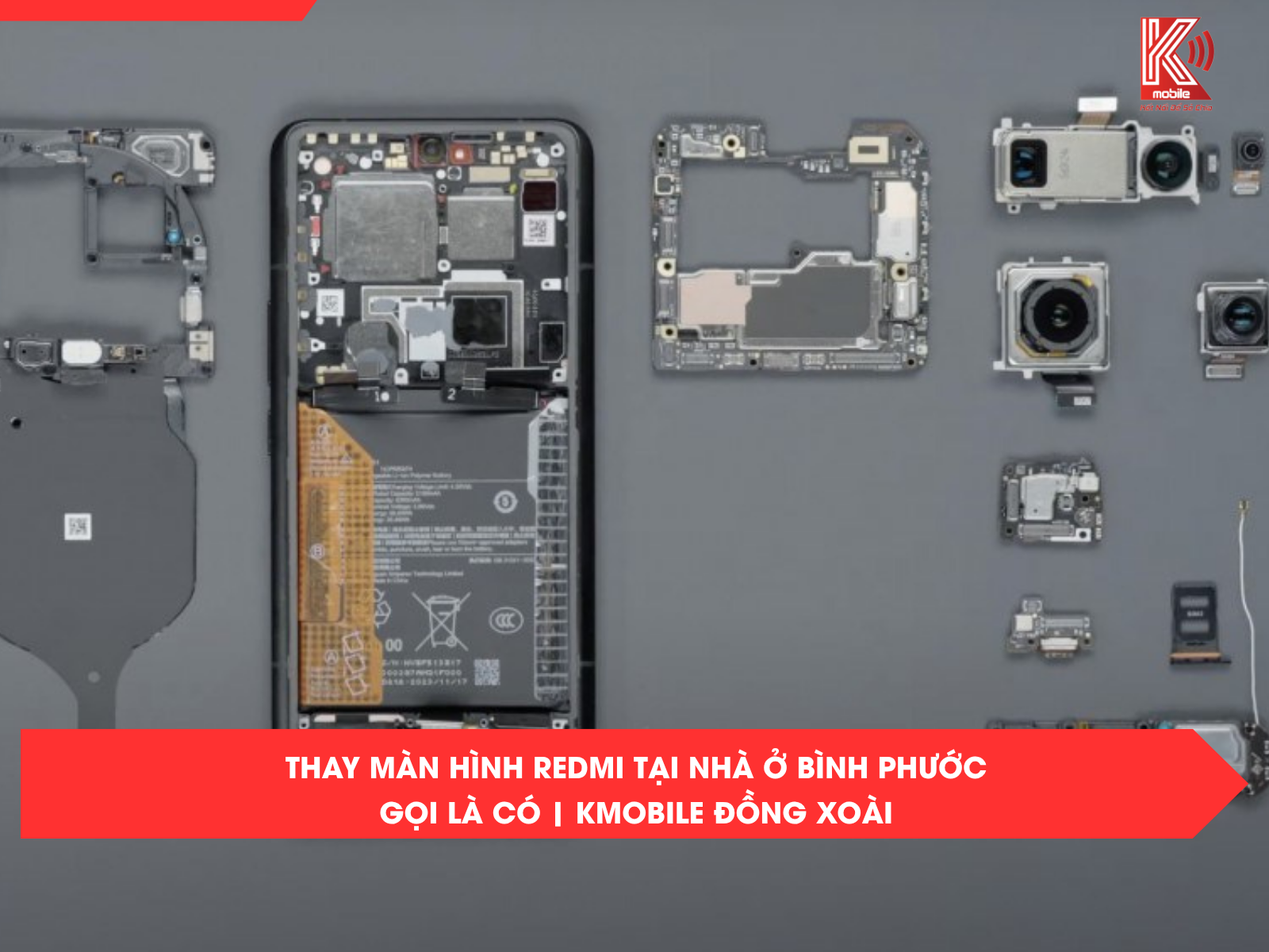 Thay Màn Hình Redmi Tại Nhà Ở Bình Phước – Gọi Là Có | Kmobile Đồng Xoài