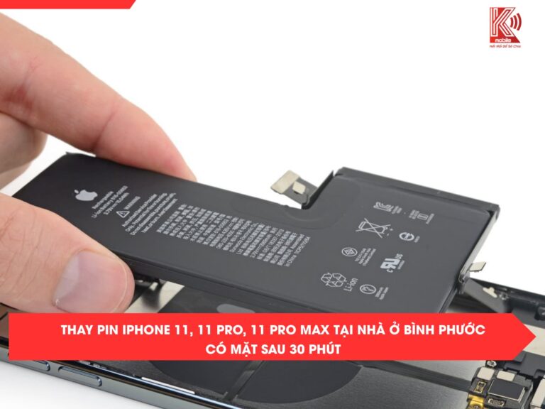 Thay pin iPhone 11, 11 Pro, 11 Pro Max tại nhà ở Bình Phước – Có mặt sau 30 phút