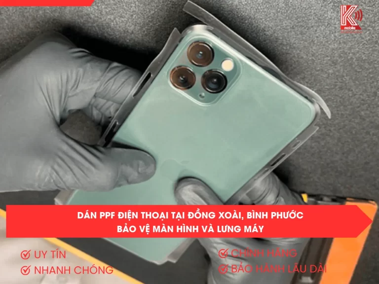 Dán PPF Điện Thoại Tại Đồng Xoài, Bình Phước – Bảo Vệ Màn Hình Và Lưng Máy