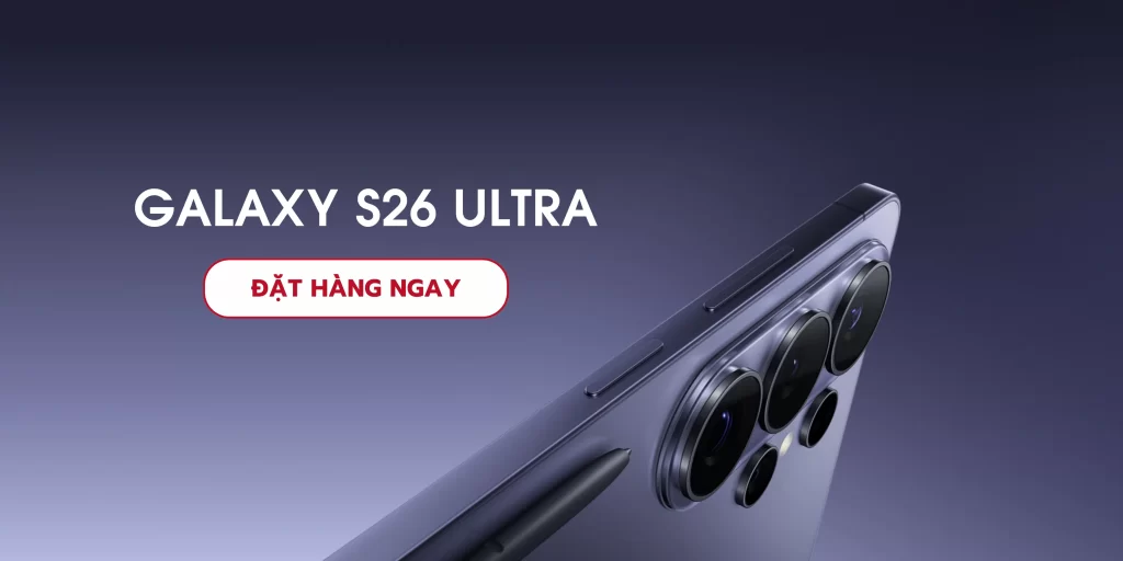 Samsung S26 Ultra 5G tại Đồng Xoài, Bình Phước