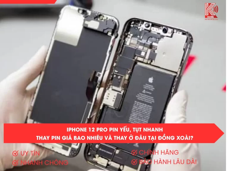 iPhone 12 Pro Pin Yếu, Tụt Nhanh: Thay Pin Giá Bao Nhiêu Và Thay Ở Đâu Tại Đồng Xoài?
