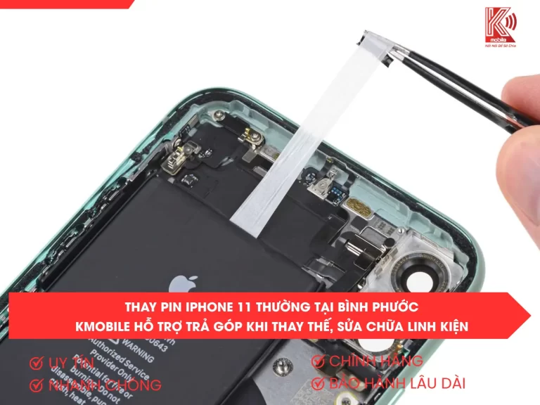 Thay Pin iPhone 11 Thường Tại Bình Phước – Kmobile Hỗ Trợ Trả Góp Khi Thay Thế, Sửa Chữa Linh Kiện